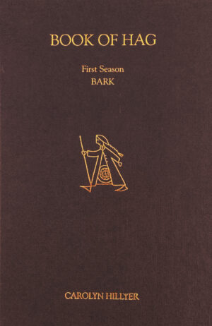 BOOK OF HAG (First Season: Bark)
