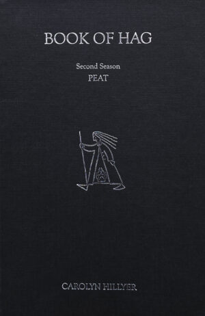 BOOK OF HAG (Second Season: Peat)